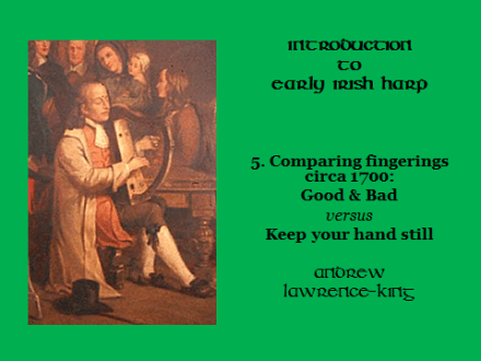 Introduction to Early Irish harp 5 Comparing fingerings circa 1700